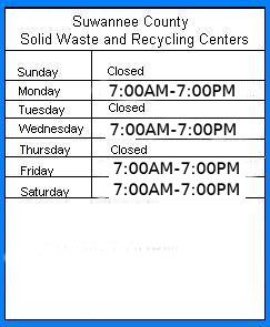Suwannee County Solid Waste Recycling Center times